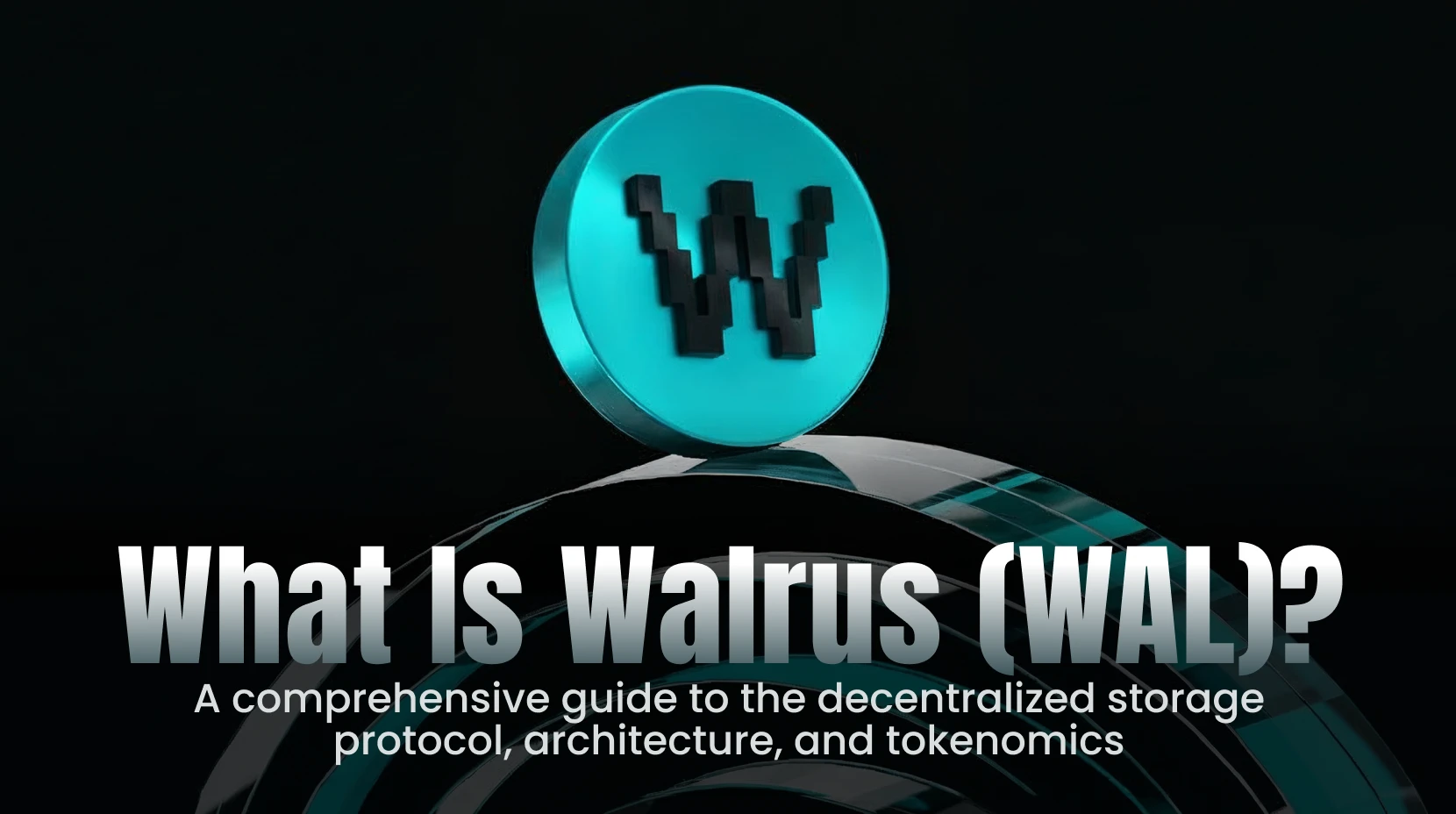 What Is Walrus (WAL)? A Comprehensive Guide to the Decentralized Storage Protocol, Architecture, and Tokenomics